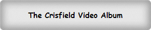The Crisfield Video Album